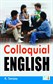 Colloquial English